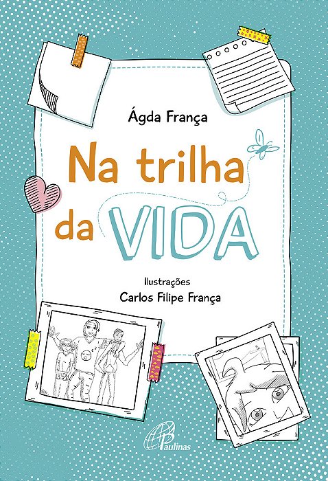 Na Trilha Da Vida
