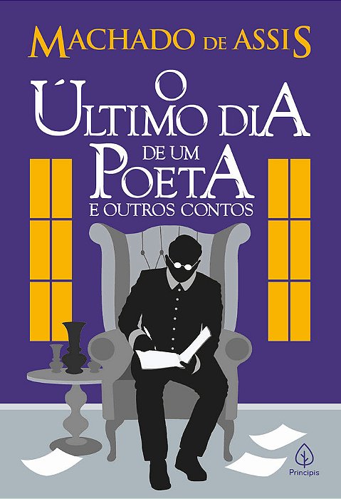O Último Dia De Um Poeta E Outros Contos