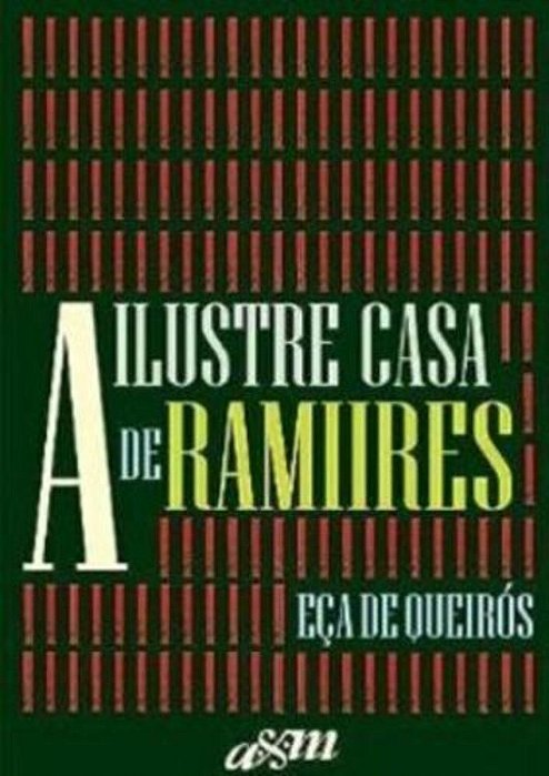 A Ilustre Casa De Ramires