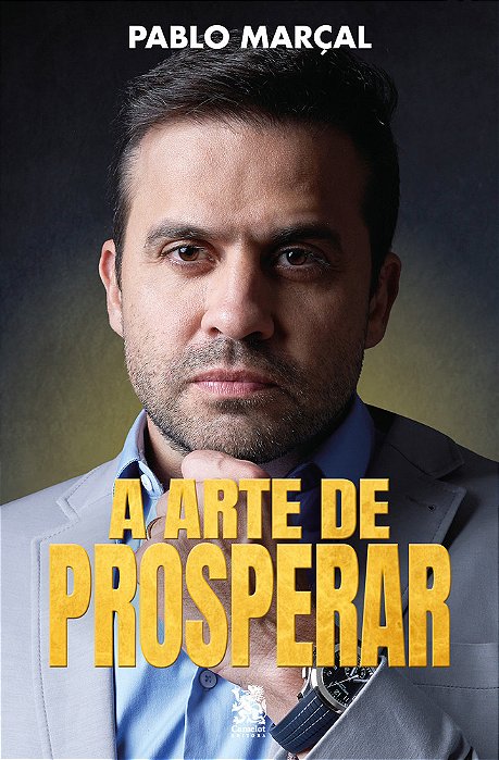 A Arte De Prosperar - Pablo Marçal..-
