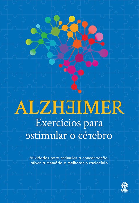 Alzheimer: Exercícios Para Estimular O Cérebro