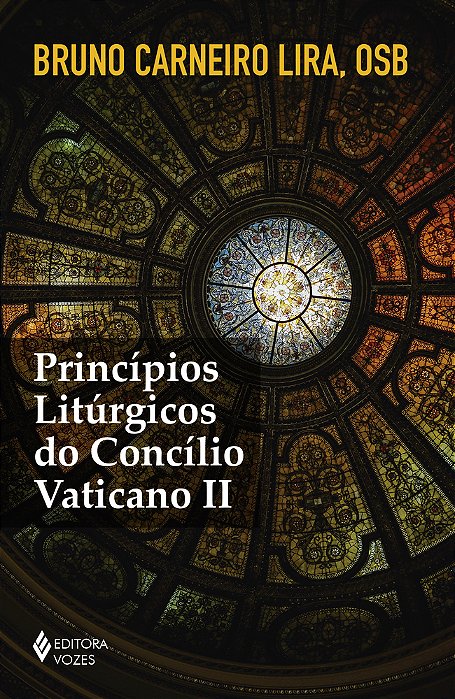 Princípios Litúrgicos Do Concílio Vaticano II