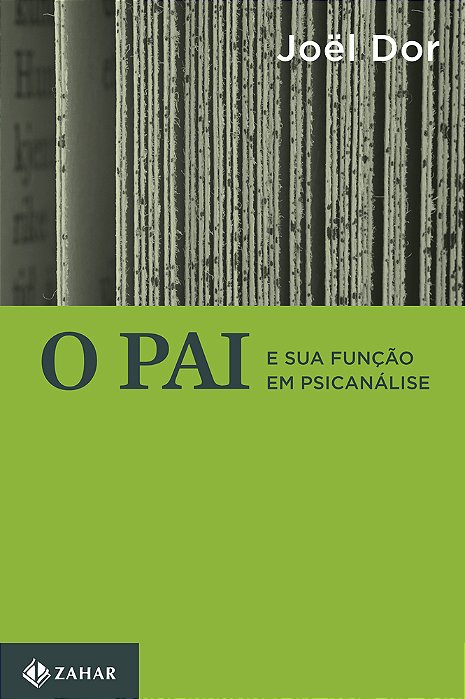 O Pai E Sua Função Em Psicanálise