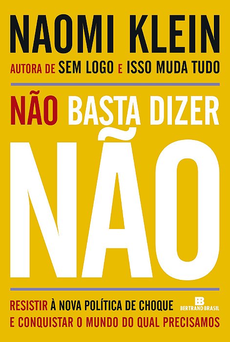 Não Basta Dizer Não