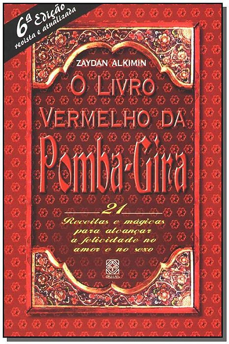 O Livro Vermelho Da Pomba-Gira