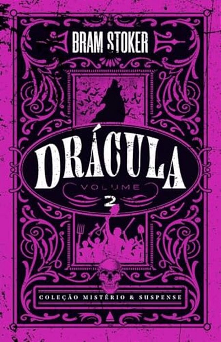 Drácula, Vol. 02 Coleção Mistério & Suspense
