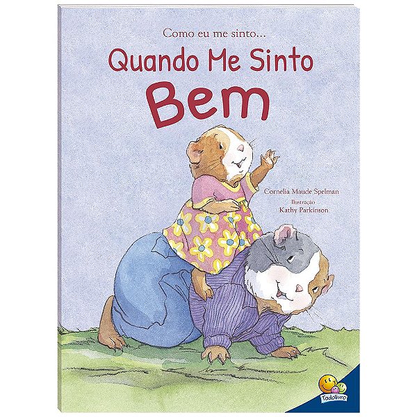 Como Eu Me Sinto... Quando Me Sinto Bem