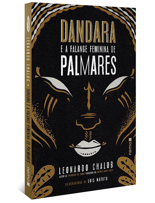 Dandara E A Falange Feminina De Palmares