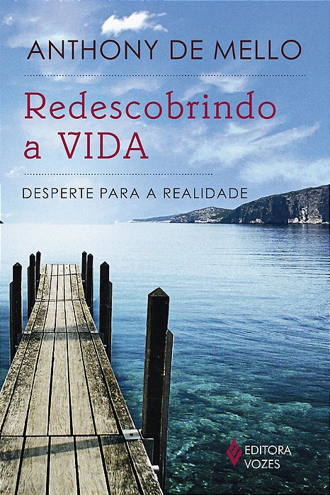 Redescobrindo A Vida Desperte Para A Realidade