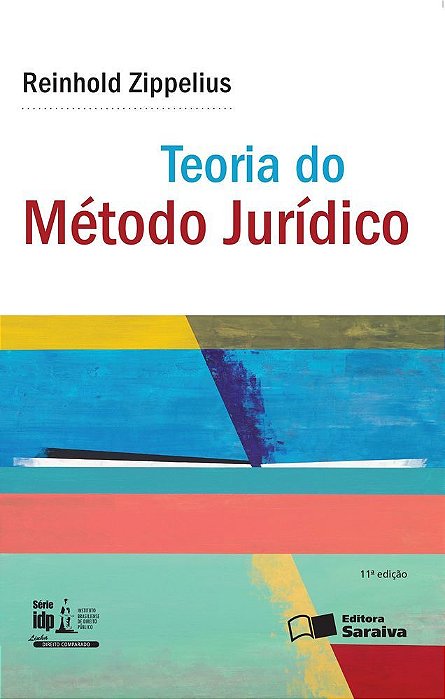 Teoria Do Método Jurídico - 1ª Edição De 2016