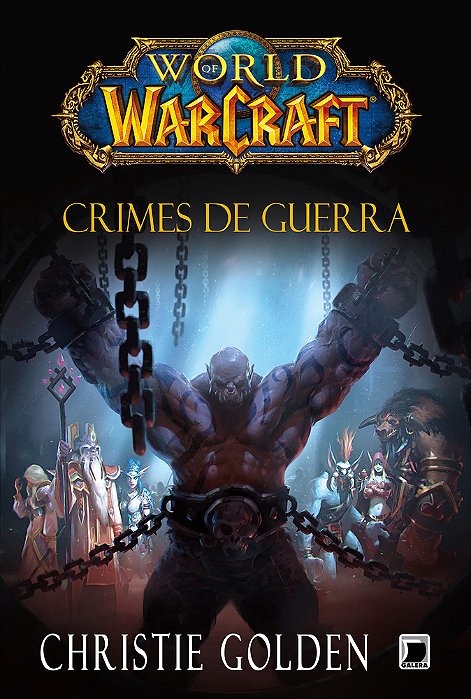 World Of Warcraft: Crimes De Guerra