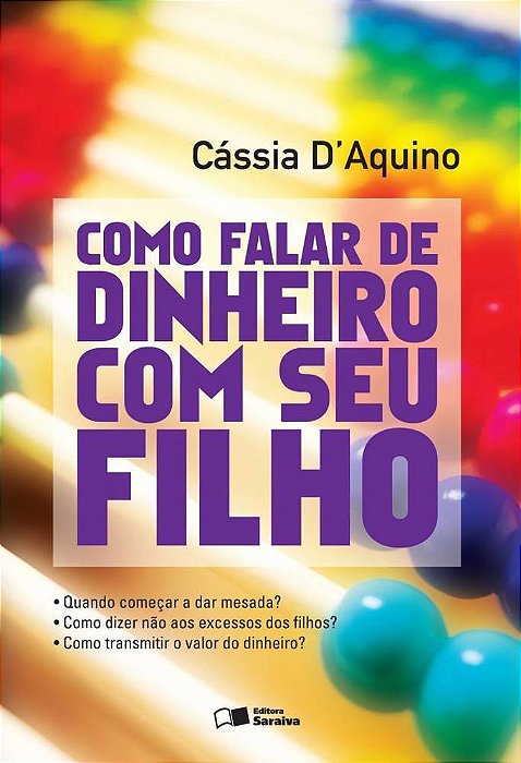 Como Falar De Dinheiro Com Seu Filho