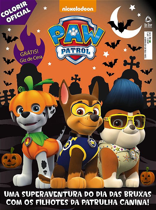 Patrulha Canina - Colorir Oficial Uma Superaventura Do Dia Das Bruxas Com Os Filhotes Da Patrulha Canina!