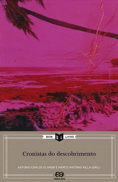 Cronistas Do Descobrimento - 2ª Edição