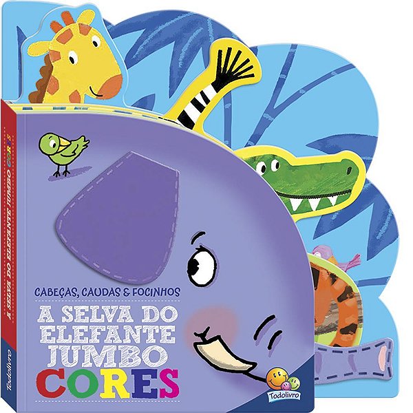 Cabeças, Caudas E Focinhos: A Selva Do Elefante Jumbo - Cores