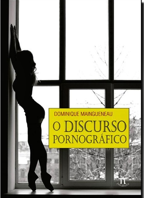 O Discurso Pornográfico