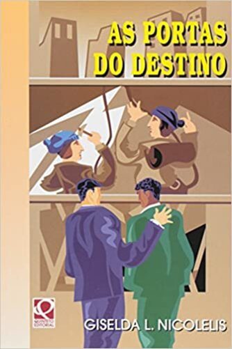 As Portas Do Destino (Vertentes)