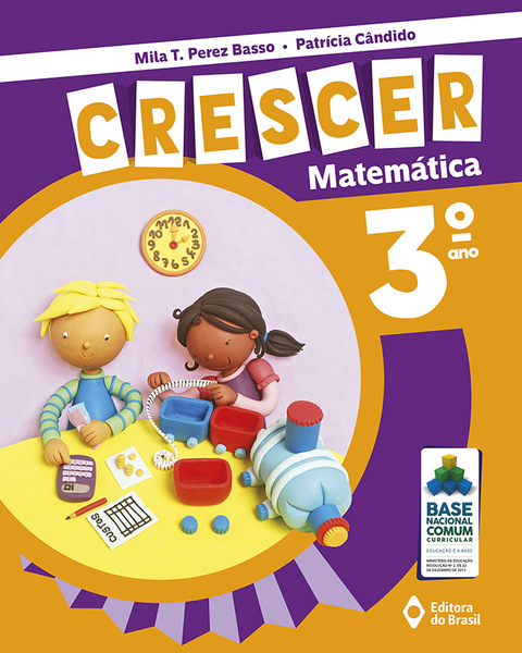 Matemática – Crescer – Ensino Fundamental I - 3º Ano