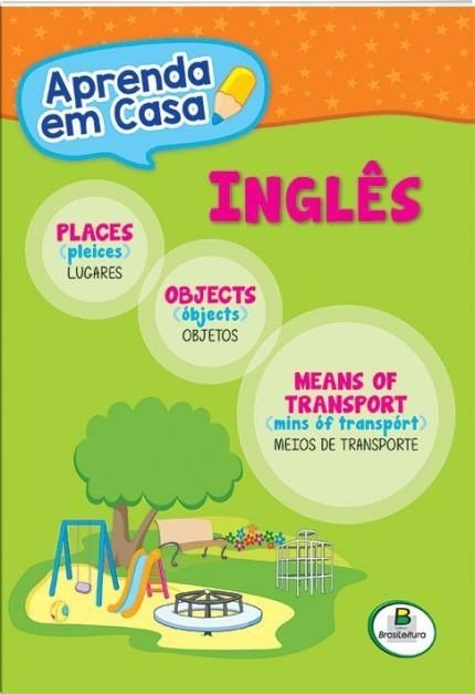 Aprenda Em Casa Inglês - Places, Objects And Means Of Transport