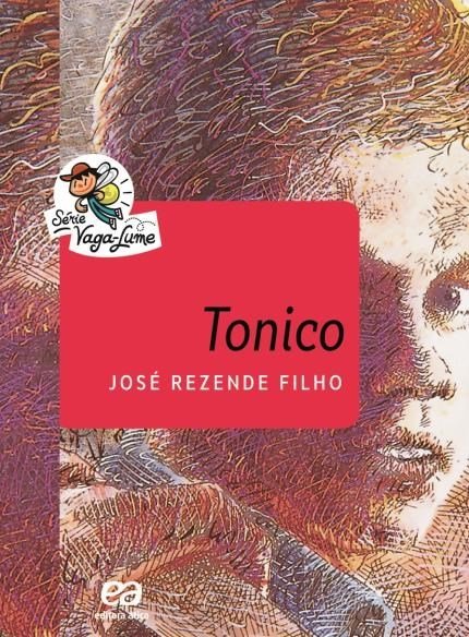 Tonico - Serie Vaga-Lume