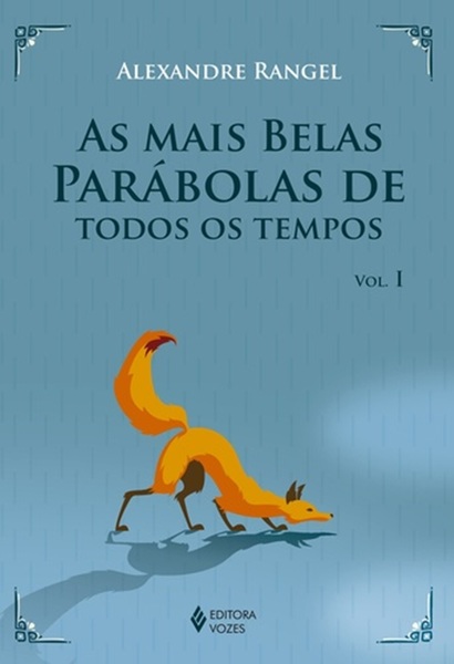 As Mais Belas Parabolas De Todos Os Tempos - Volume 1