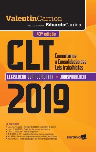 Comentários À Consolidação Das Leis Trabalhistas - 43ª Edição