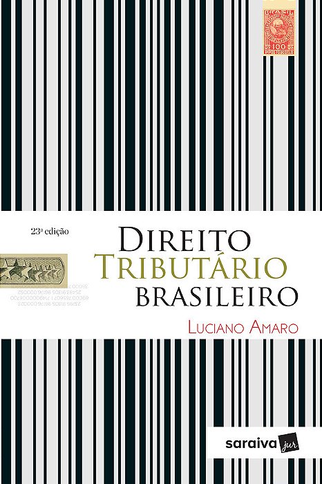 Direito Tributário Brasileiro - 23ª Edição