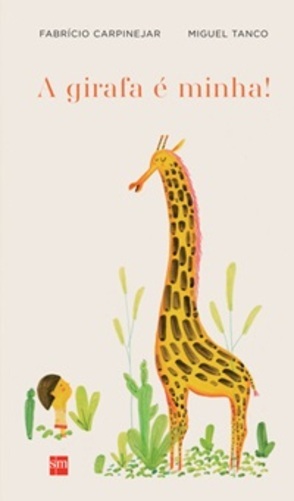 A Girafa É Minha