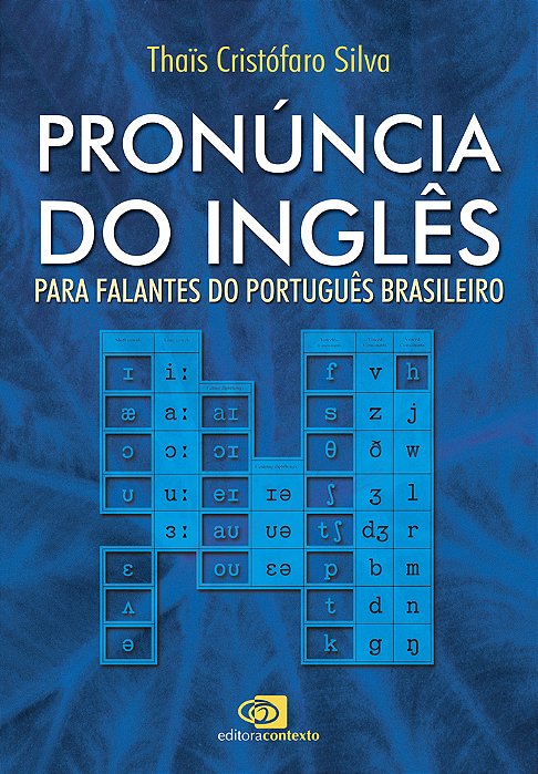 Pronúncia Do Inglês - Para Falantes Do Português Brasileiro