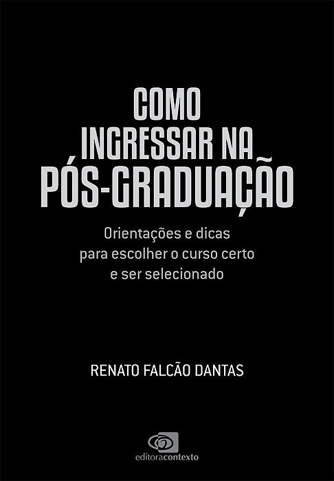 Como Ingressar Na Pós-Graduação Orientações E Dicas Para Escolher O Curso Certo E Ser Selecionado