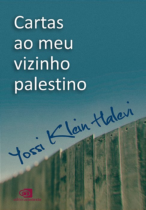Cartas Ao Meu Vizinho Palestino