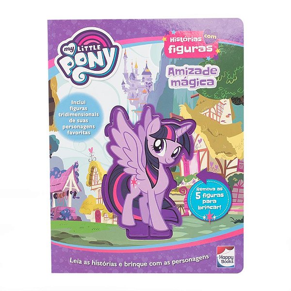 My Little Pony - Amizade Magica