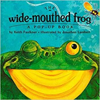 The Wide-Mouthed Frog: A Pop-Up Book