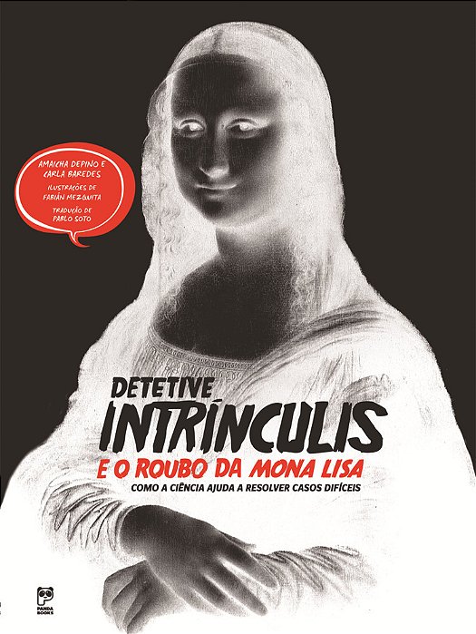 Detetive Intrínculis E O Roubo Da Mona Lisa
