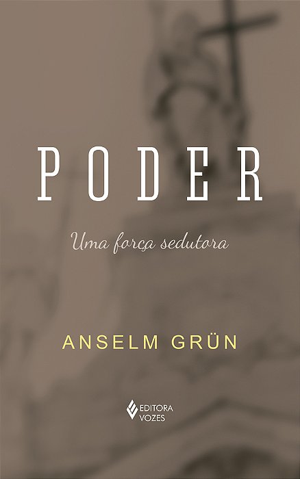 Poder Uma Força Sedutora