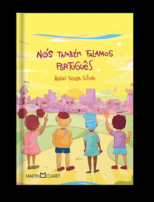 Nós Também Falamos Português Histórias Contadas Nos Países De Língua Portuguesa