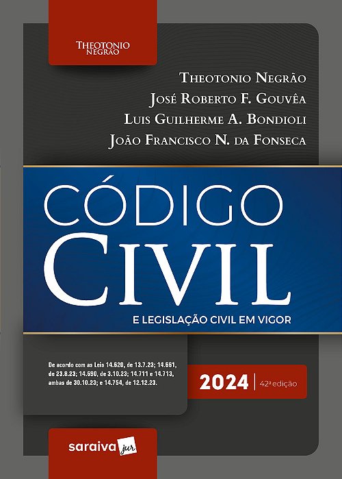 Código Civil E Legislação Civil Em Vigor - 42ª Edição 2024