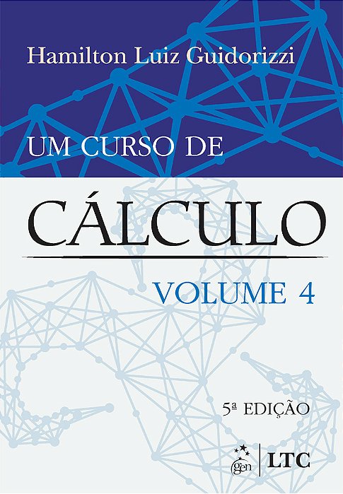 Um Curso De Cálculo - Volume 4