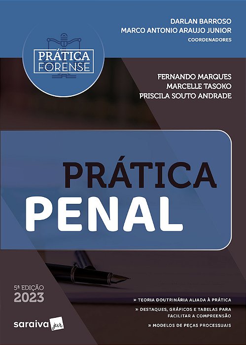 Coleção Prática Forense - Prática Penal - 5ª Edição 2023