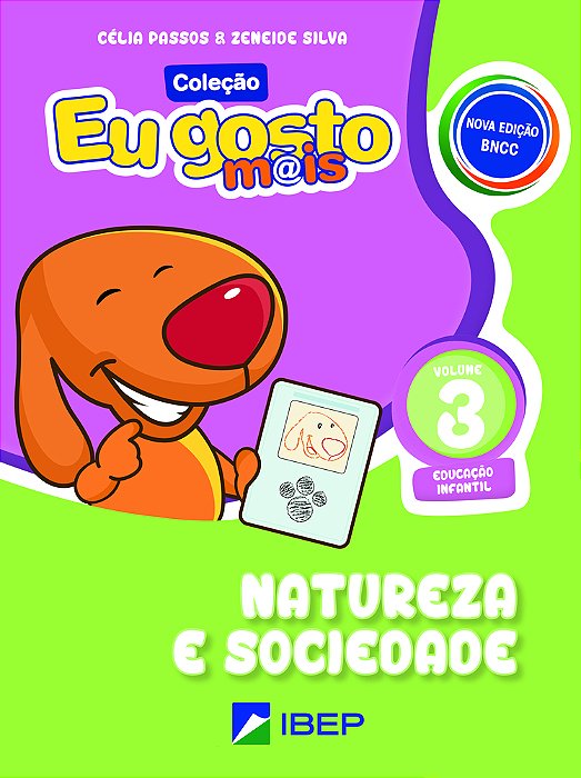 Eu Gosto Mais Natureza E Sociedade - Volume 3 Educação Infantil - Bncc