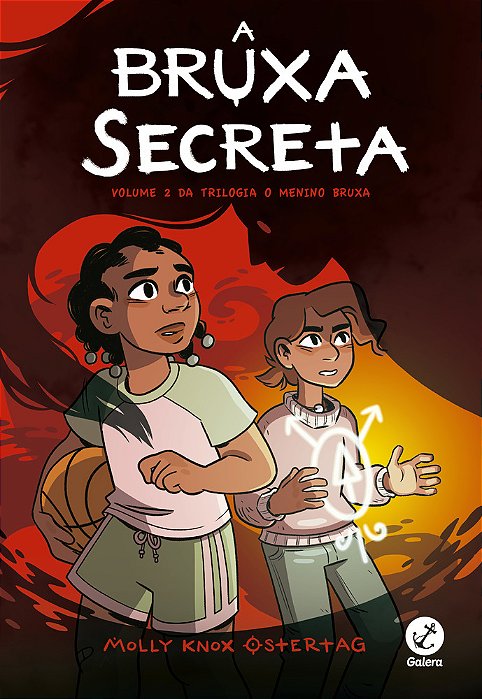 A Bruxa Secreta (Vol. 2 O Menino Bruxa)