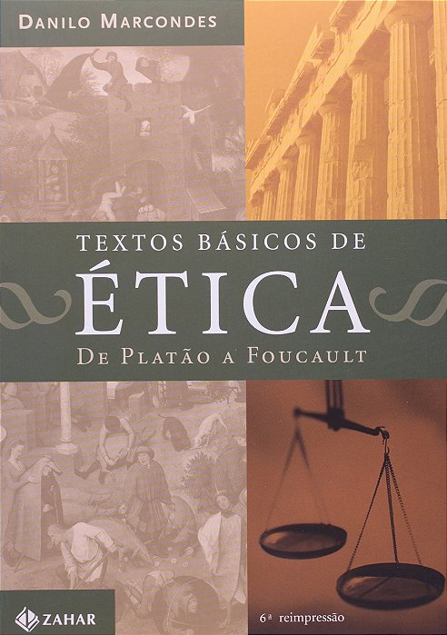 Textos Básicos De Ética De Platão A Foucault