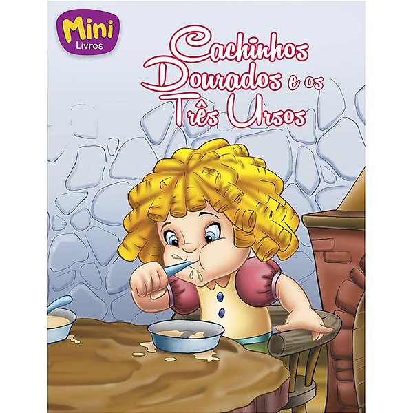 Miniclassicos Todolivro - Cachinhos Dourados E Os Três Ursos