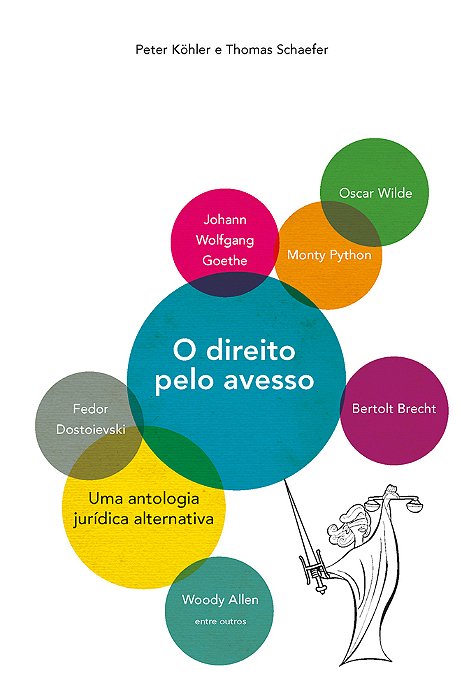 O Direito Pelo Avesso Uma Antologia Jurídica Alternativa