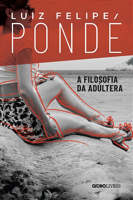 A Filosofia Da Adúltera