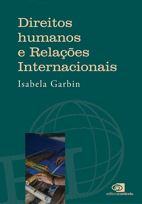 Direitos Humanos E Relações Internacionais