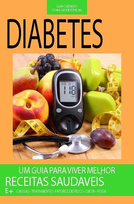 Guia Cuidados Com A Saúde - Especial - Diabetes