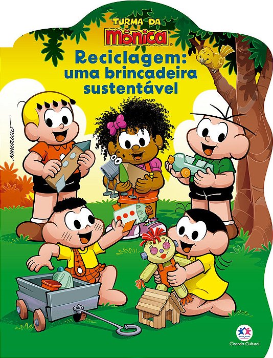 Turma Da Mônica - Reciclagem: Uma Brincadeira Sustentável