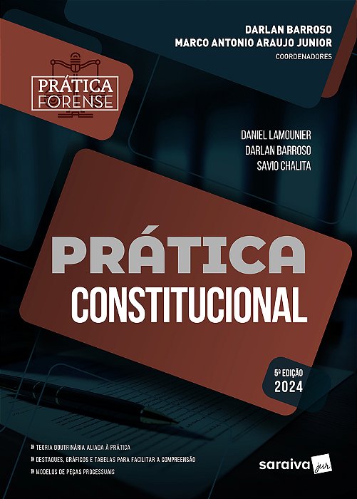 Prática Constitucional - 5ª Edição 2024