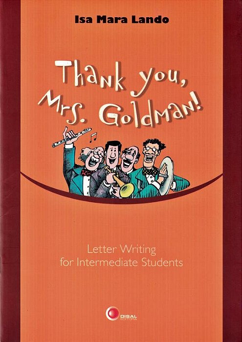 Thank You, Mrs. Goldman! - Letter Writing For Intermediate Students